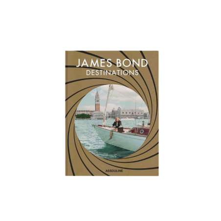 Livre James Bond Destinations - Assouline