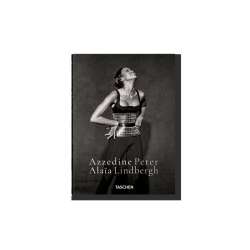 Peter Lindbergh. Azzedine Alaï