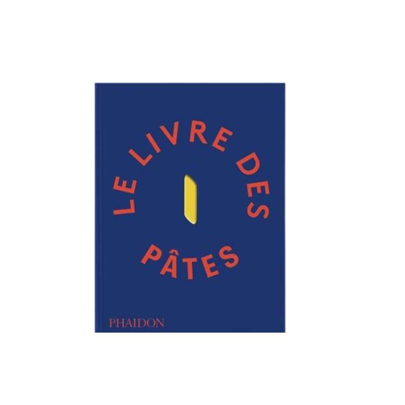 Le Livre Des Pâtes