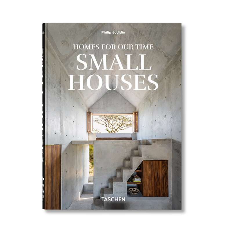 Homes For Our Time Small House 45th Ed. TASCHEN