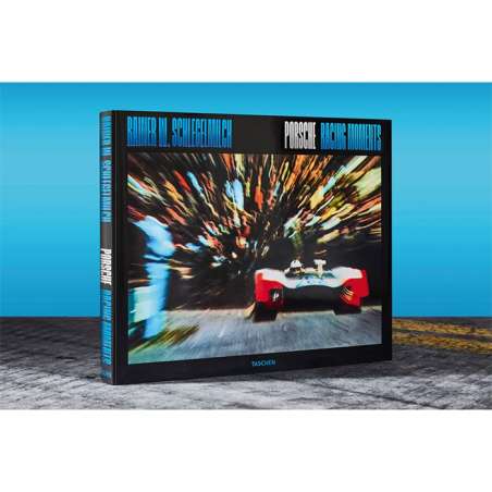 Rainer W. Schlegelmilch Porsche Racing Moments 45th Ed TASCHEN