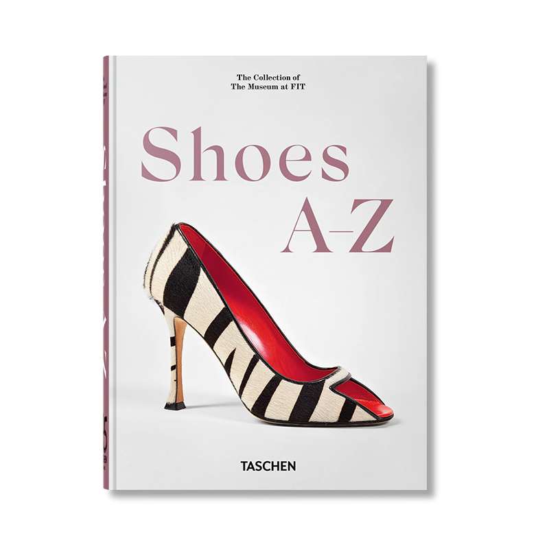 Shoes A–z. 45th Ed. TASCHEN